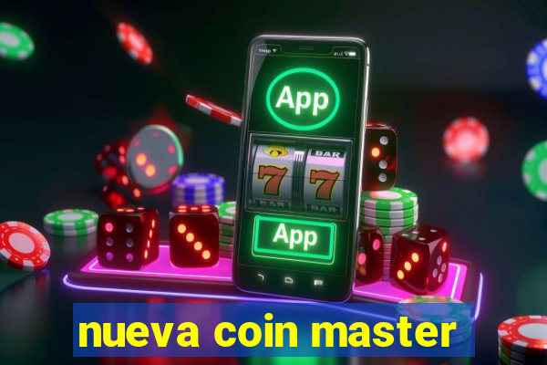 nueva coin master